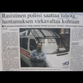 15 Racist police can destroy trust to authorities November 1998 Keskisuomalainen