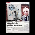 45. Art gallerist suspected for fraud pub by Suomen Kuvalehti  magazine June 2004